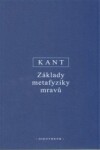 Základy metafyziky mravů Immanuel Kant