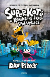 Superkotě a komiksová škola: Superkotě 4 - Dav Pilkey