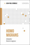 Homo migrans: