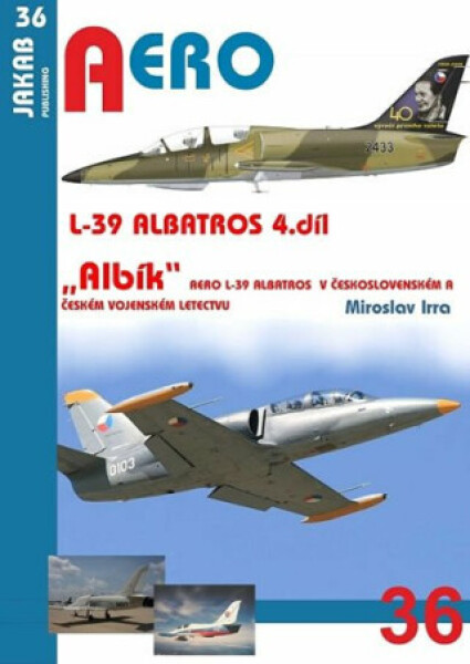 Albatros L-39 4.díl Miroslav Irra