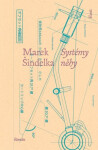Systémy něhy - Marek Šindelka