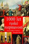 1000 let ruské rozpínavosti Douglas Boyd