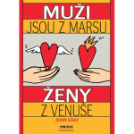 Muži jsou z Marsu, Ženy z Venuše - John Gray