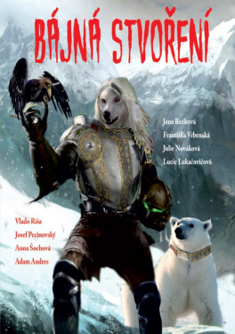 Bájná stvoření - Vlado Ríša
