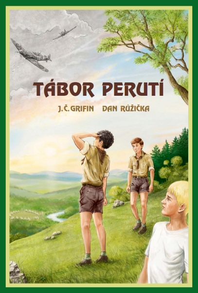 Tábor perutí - J. Č. Grifin