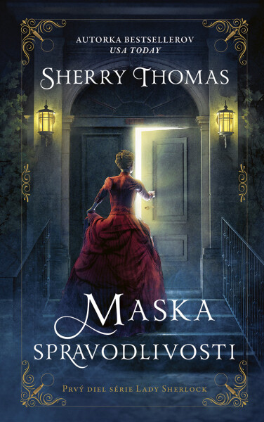 Slečna Holmesová – Maska spravodlivosti - Sherry Thomas