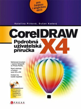 CorelDRAW X4 - Dušan Kadavý, Kateřina Pírková