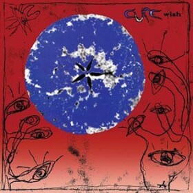Wish (30th Anniversary/ Remastered 2022) (CD) - The Cure