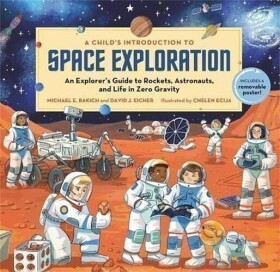 A Child´s Introduction to Space Exploration - Michael E. Bakich