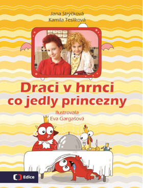 Draci hrnci Co jedly princezny Jana Strýčková