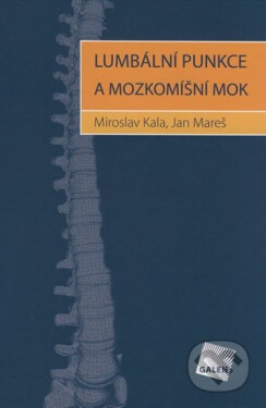 Lumbální punkce mozkomíšní mok Mareš Jan