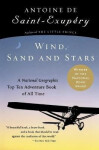 Wind, Sand and Stars - Antoine de Saint-Exupéry