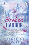 Broken Harbor - Catherine Cowles