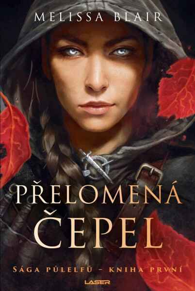 Přelomená čepel (poškozené) - Melissa Blair