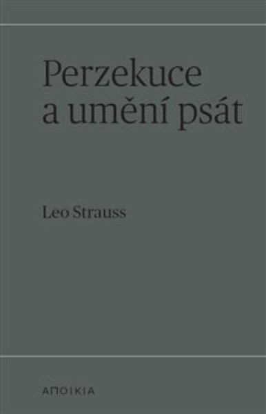 Perzekuce umění psát Leo Strauss