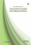 Výkladový slovník pre verejnú správu - Viera Cibáková