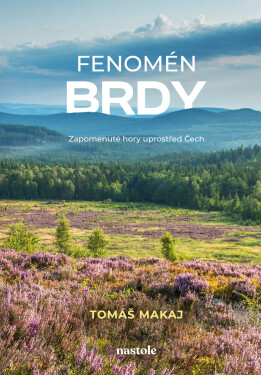 Fenomén Brdy - Tomáš Makaj