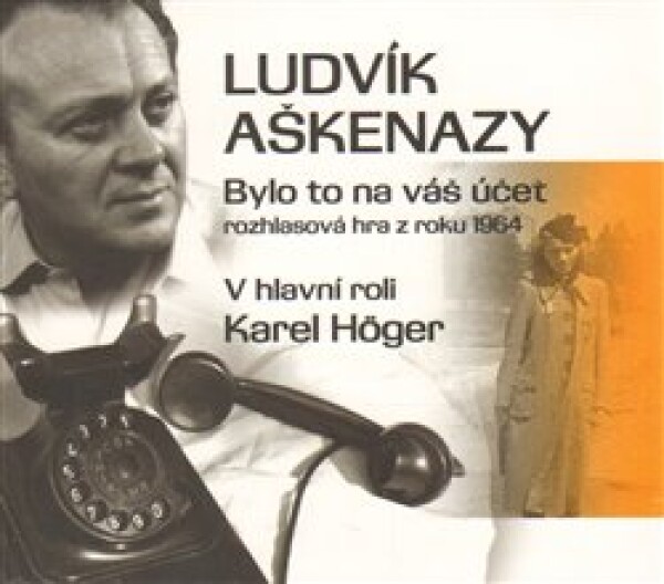 Bylo to na váš účet Ludvík Aškenazy