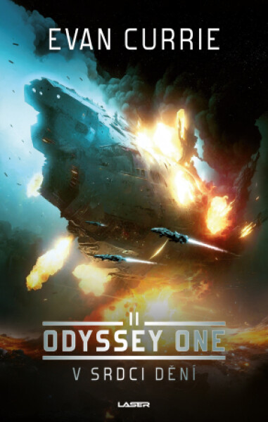 Odyssey One 2: V srdci dění - Evan Currie - e-kniha