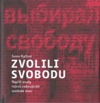 Ryčlová, Ivana Zvolili svobodu