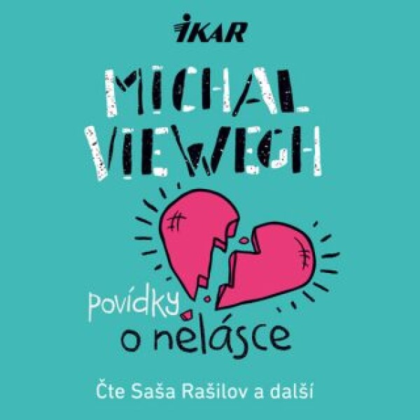 Povídky o nelásce - Michal Viewegh - audiokniha