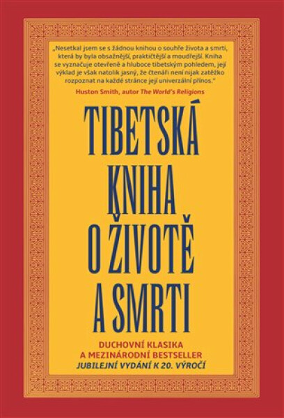 Tibetská kniha o životě a smrti - Sogjal Rinpočhe