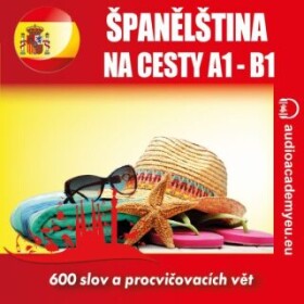 Španělština na cesty A1 - B1 - Tomáš Dvořáček - audiokniha