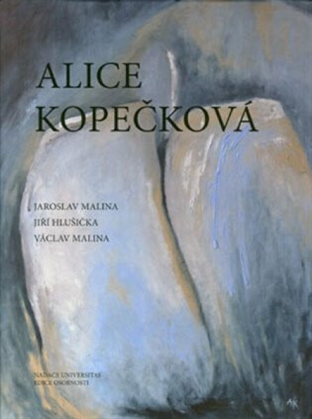 Alice Kopečková - Václav Malina, Jiří Hlušička, Jaroslav Malina