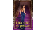 Sára kráčí do paláce