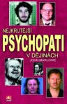 Nejkrutější psychopati v dějinách - John Marlowe