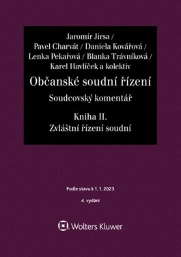 Občanské soudní řízení Soudcovský komentář Kniha II.