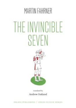 The Invincible Seven Martin Fahrner