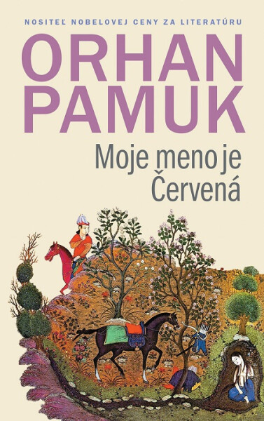 Moje meno je Červená - Orhan Pamuk