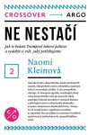 Ne nestačí: Naomi Kleinová