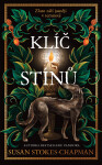 Klíč stínů - Susan Stokes-Chapman