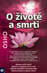 O životě a smrti - Osho