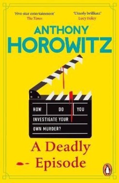 Deadly Episode - Anthony Horowitz
