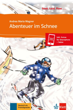 Abenteuer im Schnee - Andrea Maria Wagner