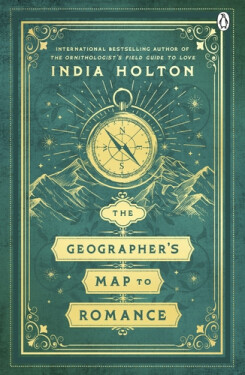 Geographer´s Map to Romance - India Holton