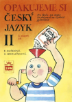 Opakujeme si český jazyk II