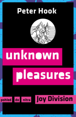 Unknown Pleasures - Peter Hook - e-kniha