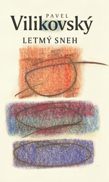 Letmý sneh - Pavel Vilikovský