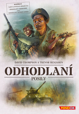Odhodlaní: Posily (rozšíření) - David Thompson