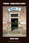 Vražda v pevnosti Terezín - Daniel Janů - e-kniha