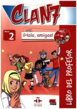 Clan 7 Nivel 2 - Libro del profesor + CD + CD-ROM - Gomez Castro, Maria
