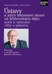 Ústavy jejich hodnotové rámce na křižovatkách dějin