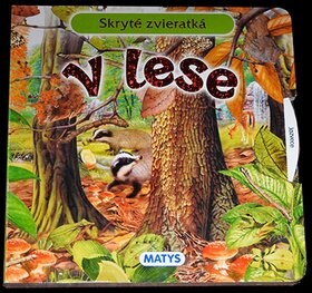 Skryté zvieratká V lese