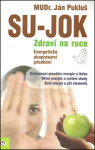 Su Jok - Zdraví na ruce - Ján Pukluš