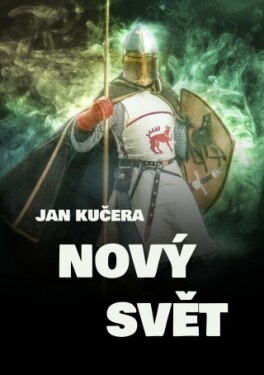 Nový svět - Jan Kučera - e-kniha