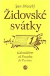 Židovské svátky Jan Divecký